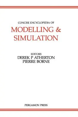 Kurze Enzyklopädie der Modellierung und Simulation: Band 5 - Concise Encyclopedia of Modelling and Simulation: Volume 5