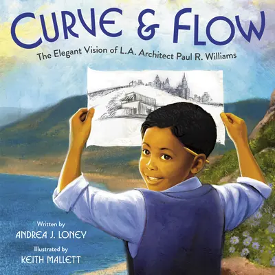 Curve & Flow: Die elegante Vision des L.A.-Architekten Paul R. Williams - Curve & Flow: The Elegant Vision of L.A. Architect Paul R. Williams