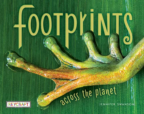 Footprints Across the Planet (Fußabdrücke auf dem ganzen Planeten) - Footprints Across the Planet