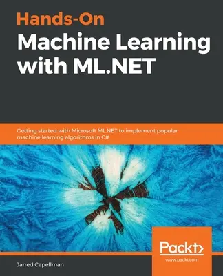 Praktisches maschinelles Lernen mit ML.NET - Hands-On Machine Learning with ML.NET
