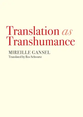 Übersetzung als Transhumanz - Translation as Transhumance