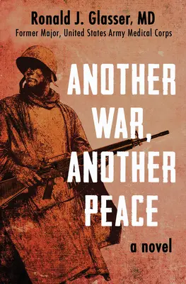 Ein anderer Krieg, ein anderer Frieden - Another War, Another Peace