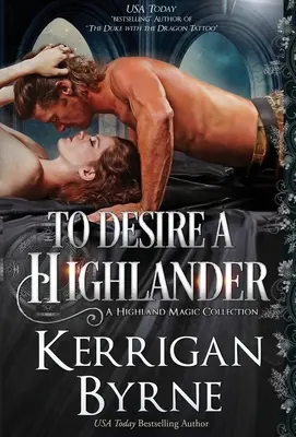 Einen Highlander begehren - To Desire a Highlander