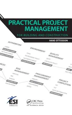 Praktisches Projektmanagement für Bau und Konstruktion - Practical Project Management for Building and Construction