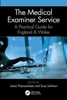 Der ärztliche Untersuchungsdienst: Ein praktischer Leitfaden für England und Wales - The Medical Examiner Service: A Practical Guide for England and Wales