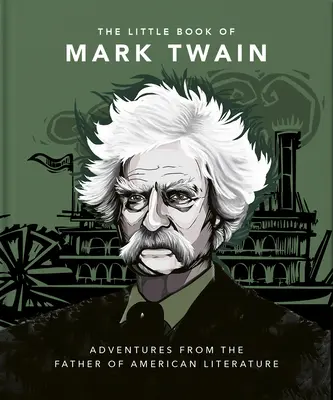 Das kleine Buch von Mark Twain - The Little Book of Mark Twain