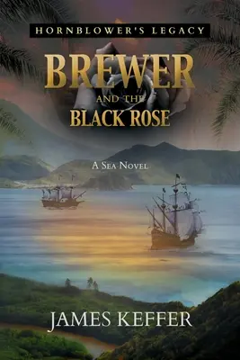 Brewer und die Schwarze Rose - Brewer and The Black Rose