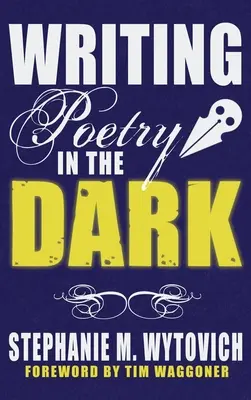 Poesie im Dunkeln schreiben - Writing Poetry in the Dark