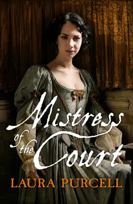 Die Herrin des Hofes - Mistress of the Court