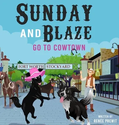 Sonntag und Blaze gehen nach Cowtown - Sunday And Blaze Go To Cowtown
