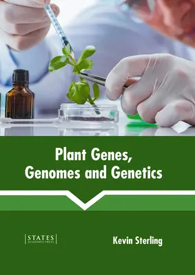 Pflanzengene, Genome und Genetik - Plant Genes, Genomes and Genetics