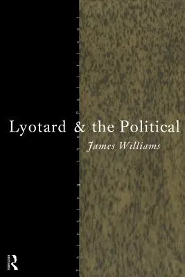 Lyotard und das Politische - Lyotard and the Political