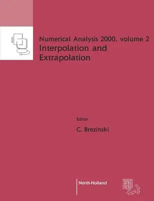 Interpolation und Extrapolation: Band 2 - Interpolation and Extrapolation: Volume 2