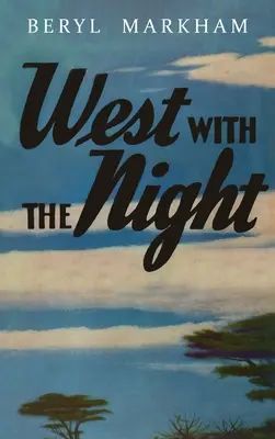 Westlich der Nacht - West with the Night