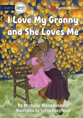 Ich liebe meine Oma und sie liebt mich - I Love My Granny and She Loves Me