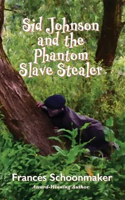 Sid Johnson und der Phantom-Sklavenräuber - Sid Johnson and the Phantom Slave Stealer