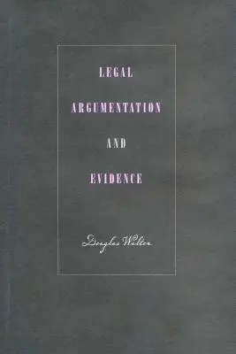 Juristische Argumentation und Beweise - Legal Argumentation and Evidence