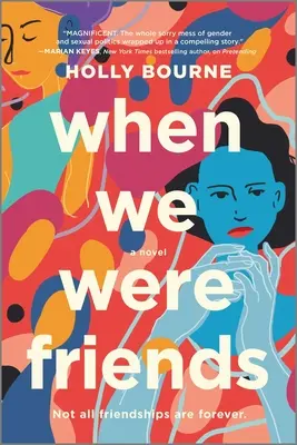 Als wir noch Freunde waren - When We Were Friends