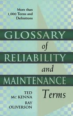 Glossar der Zuverlässigkeits- und Wartungsbegriffe - Glossary of Reliability and Maintenance Terms
