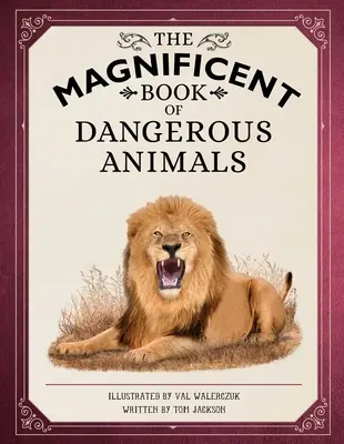 Das großartige Buch der gefährlichen Tiere - The Magnificent Book of Dangerous Animals