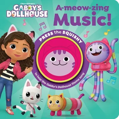 DreamWorks Gabbys Puppenhaus: A-Meow-Zing Musik! Sound-Buch - DreamWorks Gabby's Dollhouse: A-Meow-Zing Music! Sound Book
