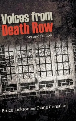 Stimmen aus dem Todestrakt, Zweite Auflage - Voices from Death Row, Second Edition