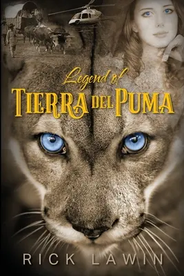 Die Legende von Tierra del Puma - Legend of Tierra del Puma