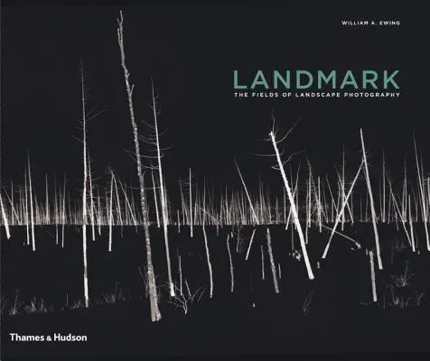 Wahrzeichen: Die Felder der Landschaftsfotografie - Landmark: The Fields of Landscape Photography