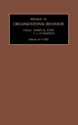 Forschung in organisatorischem Verhalten: Band 14 - Research in Organizational Behavior: Volume 14