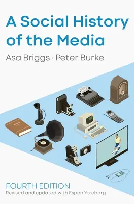 Eine Sozialgeschichte der Medien - A Social History of the Media
