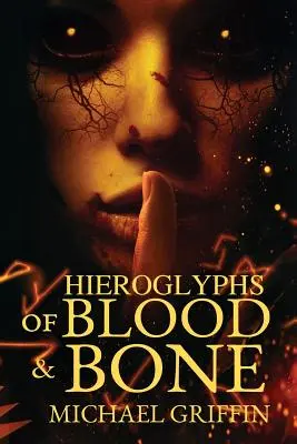 Hieroglyphen aus Blut und Knochen - Hieroglyphs of Blood and Bone