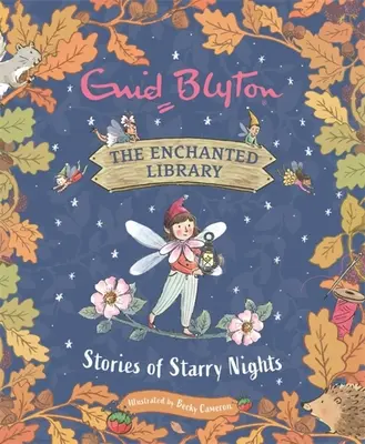 Die verzauberte Bibliothek: Geschichten von sternenklaren Nächten - The Enchanted Library: Stories of Starry Nights