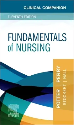 Clinical Companion für Grundlagen der Krankenpflege - Clinical Companion for Fundamentals of Nursing