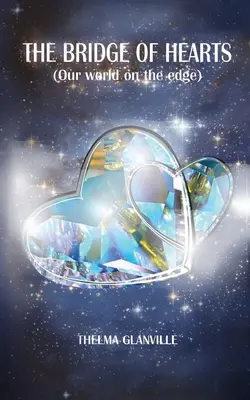 Die Brücke der Herzen - The Bridge of Hearts