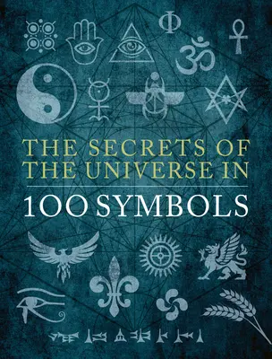 Die Geheimnisse des Universums in 100 Symbolen - The Secrets of the Universe in 100 Symbols