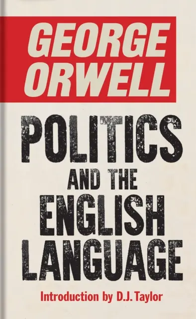 Politik und die englische Sprache - Politics and the English Language