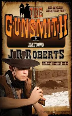 Leadtown: Der Büchsenmacher - Leadtown: The Gunsmith