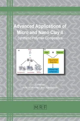 Fortgeschrittene Anwendungen von Mikro- und Nanoton II: Synthetische Polymer-Verbundwerkstoffe - Advanced Applications of Micro and Nano Clay II: Synthetic Polymer Composites