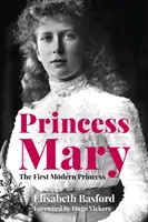 Prinzessin Mary - Die erste moderne Prinzessin - Princess Mary - The First Modern Princess