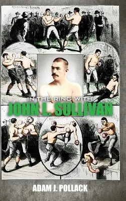 Im Ring mit John L. Sullivan - In the Ring With John L. Sullivan