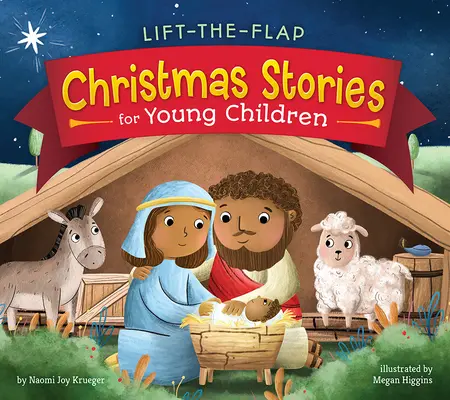 Weihnachtsgeschichten zum Aufklappen für kleine Kinder - Lift-The-Flap Christmas Stories for Young Children