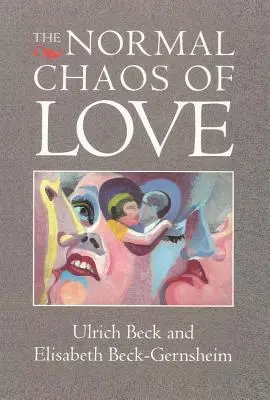 Das normale Chaos der Liebe - The Normal Chaos of Love