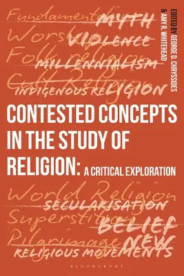 Umstrittene Konzepte im Studium der Religion: Eine kritische Erkundung - Contested Concepts in the Study of Religion: A Critical Exploration