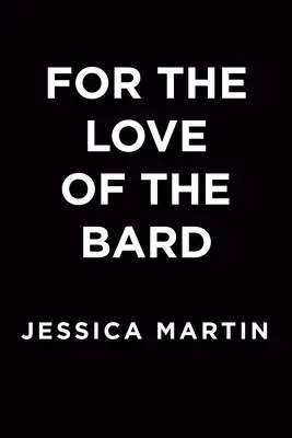 Aus Liebe zum Barden - For the Love of the Bard