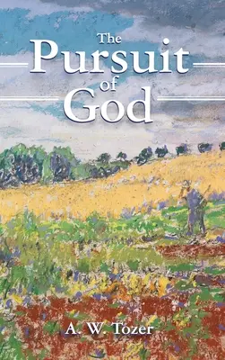 Das Streben nach Gott - The Pursuit of God