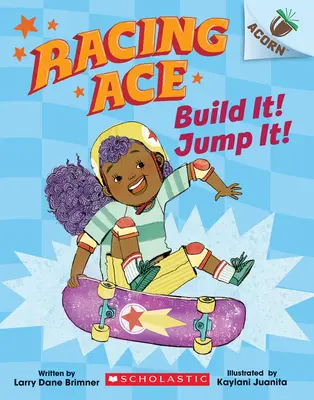 Bau es! Jump It! Ein Eichel-Buch (Racing Ace #2) - Build It! Jump It!: An Acorn Book (Racing Ace #2)