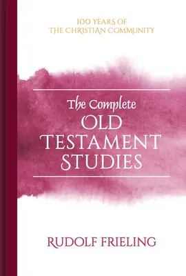 Vollständige Studien zum Alten Testament - The Complete Old Testament Studies