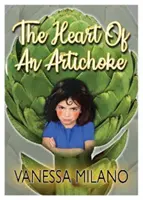 Das Herz einer Artischocke - Heart of an Artichoke