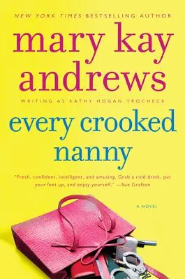 Jedes krumme Kindermädchen - Every Crooked Nanny