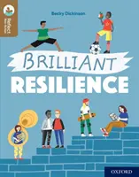 Oxford Reading TreeTops Reflect: Oxford Reading Level 18: Brillante Widerstandskraft - Oxford Reading Tree TreeTops Reflect: Oxford Reading Level 18: Brilliant Resilience